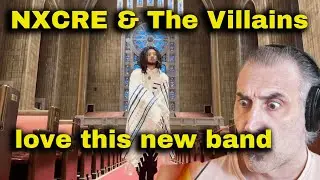 NXCRE & The Villains - USURPER -  first time reaction