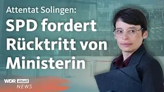 Attentat in Solingen: Brisante Infos zu NRW-Fluchtministerin Josefine Paul |WDR Aktuelle Stunde