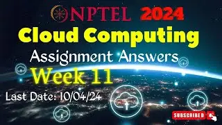 Ответы к заданиям по облачным вычислениям (неделя 11) NPTEL | Январь-апрель 2024 г.