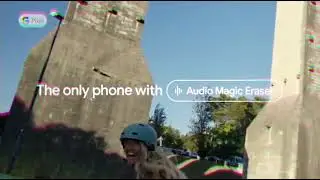 Google Pixel 8 Pro Audio Magic Eraser - 24h C&ocirc;ng nghệ