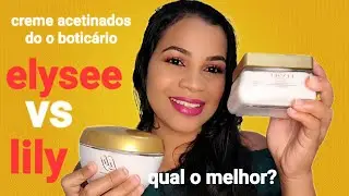 lily vs elysée blanc qual o melhor?
