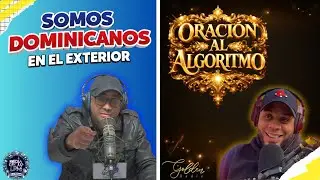¿Una Oracion Al Algortimo? 🙏🏽 ¿Que Exigen? Los Dominicanos en el Extranjero