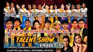 TALENT COMPETITION,LITTLE MR.& MS. PHILIPPINES KSA 2025 PART5 #ofwblogger #ofwlife #ofwinsaudi