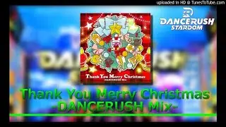 【DRS】 Thank You Merry Christmas -DANCERUSH Mix- / VENUS 【Sound Only】