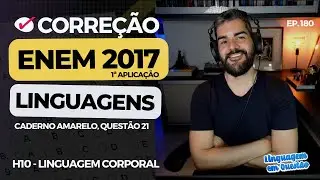 ENEM 2017 1&ordf; aplica&ccedil;&atilde;o: BARBIE no ENEM?? 🙀🙀 (H10 | Linguagem corporal | Caderno amarelo, 21) #180