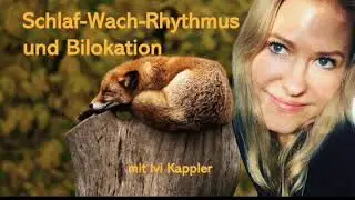 Schlaf-Wach-Rhythmus und Bilokation