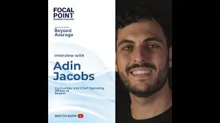 BEYOND AVERAGE: Journeys through Growth & Value | Featuring Adin Jacobs