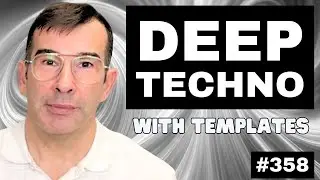 Deep Techno Like Underground Legends + Logic Pro Templates | Live Tutorial #358
