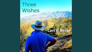 Three Wishes