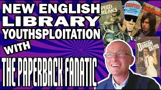 Youthsploitation, New English Library, and the Paperback Fanatic- Vintage Paperbacks