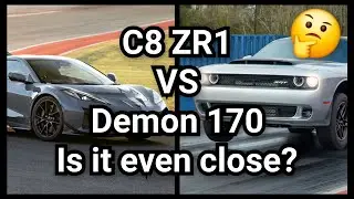 C8 ZR1 Corvette VS Dodge Demon 170 | Comparison