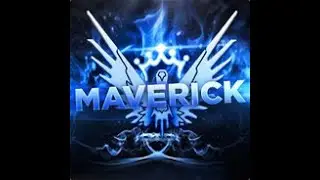 MAVERICK COMPILATION VIDEO BEST PLAYERS WORLDWIDE (7k+ ONLY)