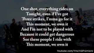2 Chainz feat  Wiz Khalifa We Own It Lyrics