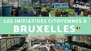 Alternative #11 : Les initiatives citoyennes à Bruxelles pour une ville résiliente !