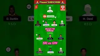 TRL vs SPN | Dream 11 | Women's T20 Challenge 2022 | Best Team | Fantasy Picks...💯 | #shorts