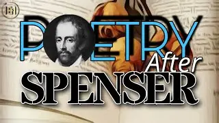 Exploring Poetry After Spenser: Johnsonian & Metaphysical Traditions