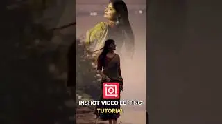 Video edits in Inshot app 🔥|| inshot se video banaye #shorts​ #edit​ #viralvideo​