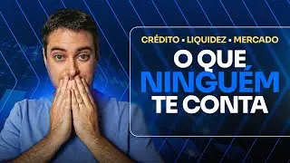 O que NINGUÉM te conta sobre o risco de Crédito, Liquidez e de Mercado!