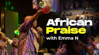 Чисто африканская хвала и благодарность 🎶 | Emma N Live Ministration