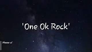 ONE OK ROCK -  Stand Out Fit In | 1 HOUR LYRICS