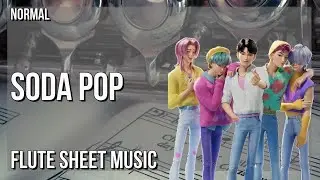 Flute Sheet Music: How to play Soda Pop (KPOP DEMON HUNTERS) by Saja Boys