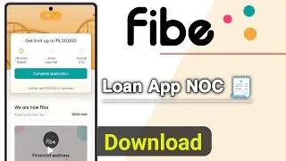 Fibe Loan App NOC Download