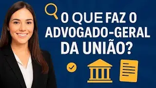 🔍 O QUE FAZ O ADVOGADO-GERAL DA UNI&Atilde;O? 🏛️ QUAL A FUN&Ccedil;&Atilde;O DA AGU (ADVOCACIA-GERAL DA UNI&Atilde;O)? ENTENDA