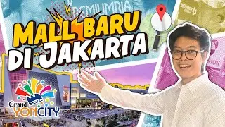 MALL TERBAIK SELAMA PANDEMI || Mall Tour - Grand Yon City