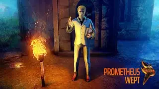 The Developer Introduces: Prometheus Wept - Steam Early Access