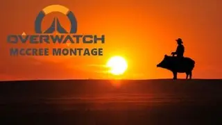 Jesse McCree | Overwatch Montage