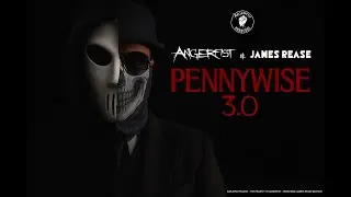 Angerfist - Pennywise 3.0 (James Rease Edit)