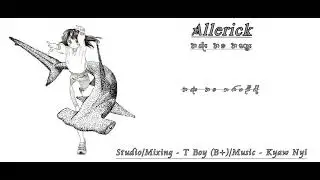 အဆုံးအစအတွေး - Allerick