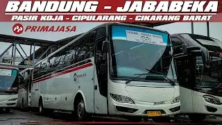 PRIMAJASA (BANDUNG - JABABEKA) || Dari Kota Wisata Menuju Kota Industri!!!