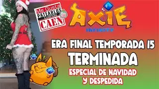 AXIE INFINITY ORIGINS SEASON 15 FINAL COMPLETED CONCLUSIONS AND FAREWELL