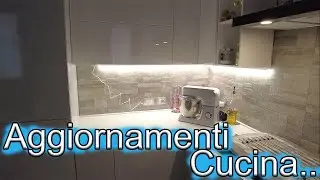 AGGIORNAMENTI IN CUCINA E NON SOLO...