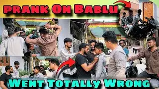 Prank on Bablu| Went totally Wrong #prank #pranks #trending #viral #satish_liker