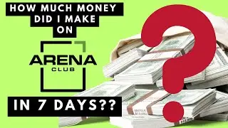 HOW MUCH MONEY DID I MAKE IN 7 DAYS ON ARENA? DETAILED REVIEW OF EACH SALE AND TRADE ON ARENA CLUB!