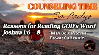 Reasons for Reading GOD’s Word | Joshua 1:6 - 8