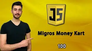 100) Migros Money Kart Uygulaması | JAVASCRIPT Dersleri