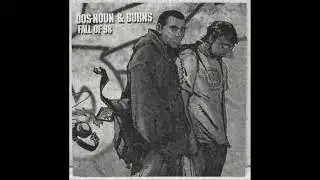 Dos Noun & Burns  - Lung Cracking Grammar (Prod. by Mr. Burns) (2006)