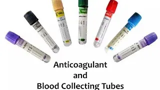 Blood sample collection tubes/Types of blood sample vials/vacutainer tubes/ Blood collection vials