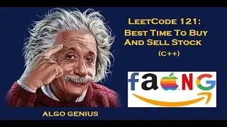 LeetCode 121: Best Time To Buy And Sell Stock C++ In Plain English (Amazon Interview)
