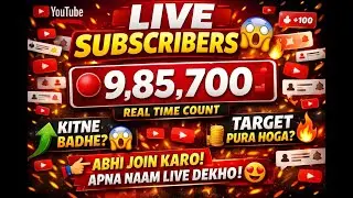 👉 🔴 LIVE Subscribers Count | Real Time Growth 📈 | Join Now