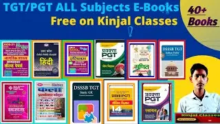 TGT PGT ALL Subjects E-Books Books Free On Kinjal Classes