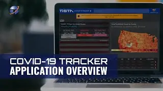 COVID-19 Tracker Application Overview  |  TISTA