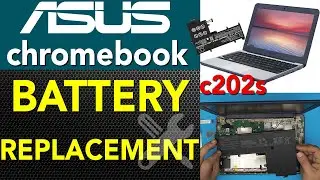 Как заменить аккумулятор ASUS ChromeBook C202s
