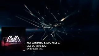 Rio Lorenzo & Michele C - Like Lovers Do