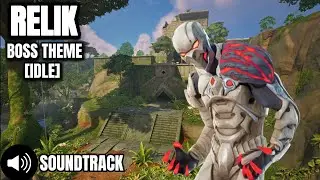 Relik Boss Theme (Idle/Patrol Extended) | Fortnite Chapter 4 Season 3