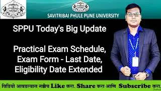SPPU Today's Big Update - Practical Exam Schedule,