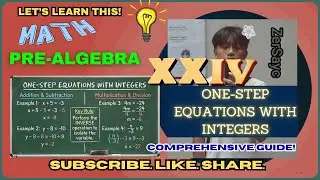 PRE-ALGEBRA I ONE-STEP EQUATIONS WITH INTEGERS (TAGALOG/FILIPINO EXPLANATION)
